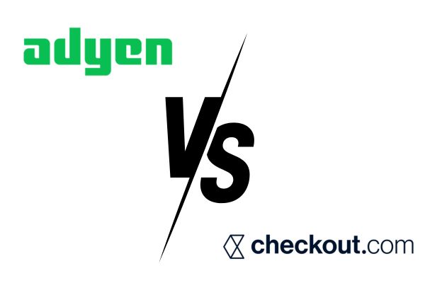 Adyen vs Checkout.com - Unraveling the Future of Digital Payment Solutions