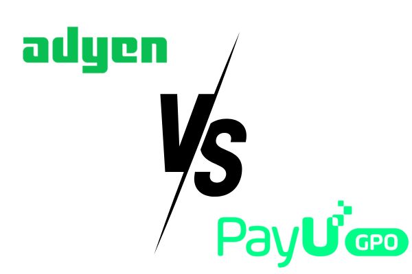 Adyen vs PayU - Unveiling the Ultimate Payment Gateway for Your Business