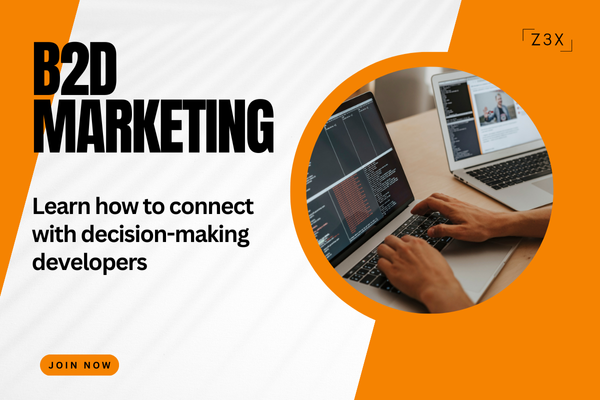 B2D marketing: Learn how to connect with decision-making developers