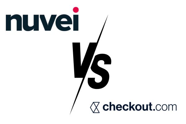 Nuvei vs Checkout.com - A Comparative Deep Dive into the FinTech Titans
