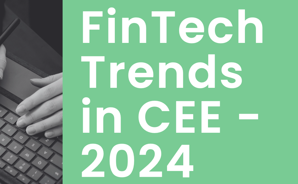 FinTech Trends in CEE 2024/2025