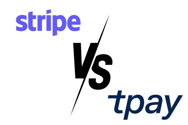 Stripe vs tpay - Explore the Champion of Online Payments