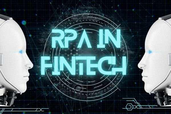 RPA in FinTech. Robotic Process Automation